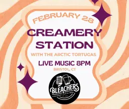 Creamery Station w/ The Arctic Tortugas at Bleachers