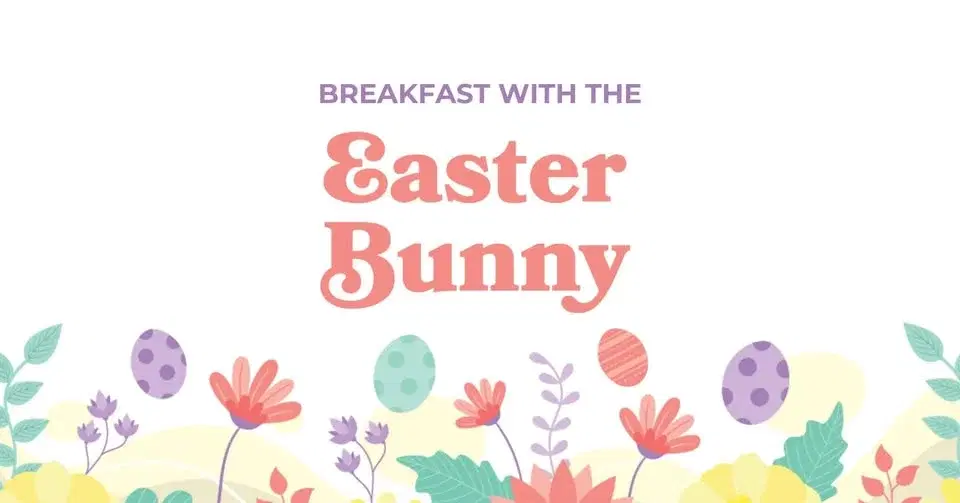 Breakfast with the Easter Bunny