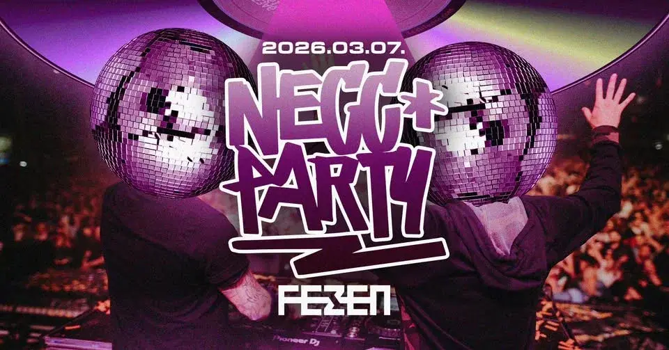 NECC PARTY // FEZEN KLUB, SZÉKESFEHÉRVÁR // 03.07.