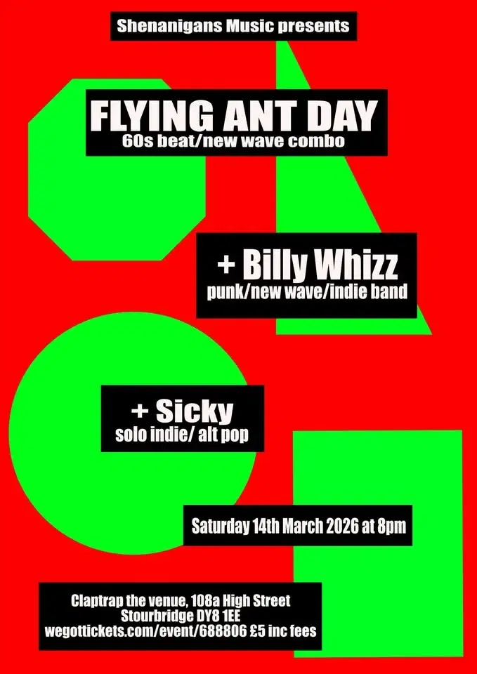 Flying Ant Day / Billy Whizz / Sicky