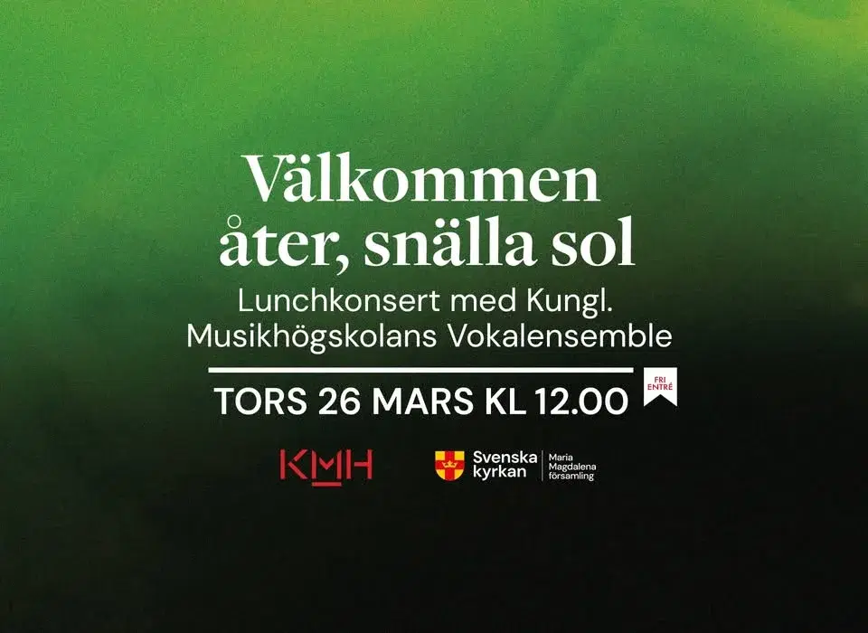 Välkommen åter, snälla sol | Lunchkonsert med KMH's vokalensemble