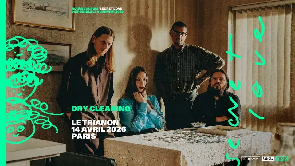 Dry Cleaning · Paris, Le Trianon · 14/04/2026