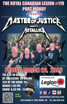 Port Moody Legion Metallica Tribute/Master Of Justice
