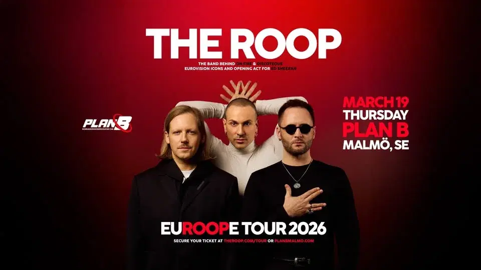 THE ROOP @Plan B Malmö
