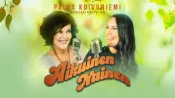 Paula Koivuniemi - Aikuinen Nainen