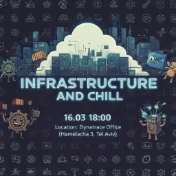 Infrastructure & Chill