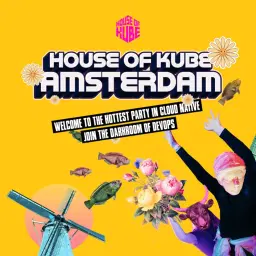 House of Kube @ KubeCon Amsterdam