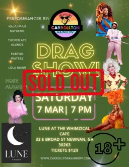 Drag Show! - Carrollton Rainbow Presents