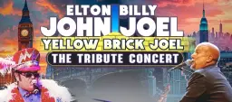 Elton John & Billy Joel: Yellow Brick Joel, The Tribute Concert