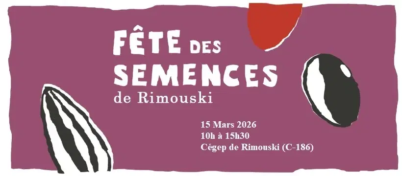 Fête des semences de Rimouski - Édition 2026