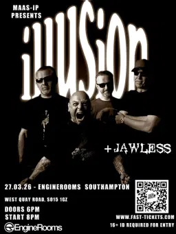 ILLUSION - HEADLINER , Support - Jawless