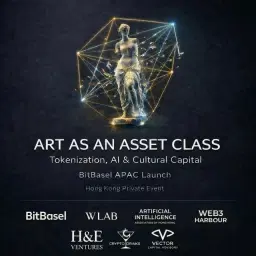 Art as an Asset Class - Tokenized Real-World Assets & the role of AI in Cultural Capital - BitBasel APAC Launch