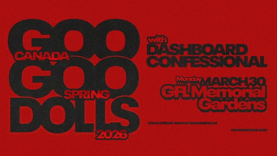 GOO GOO DOLLS: CANADA SPRING 2026 TOUR