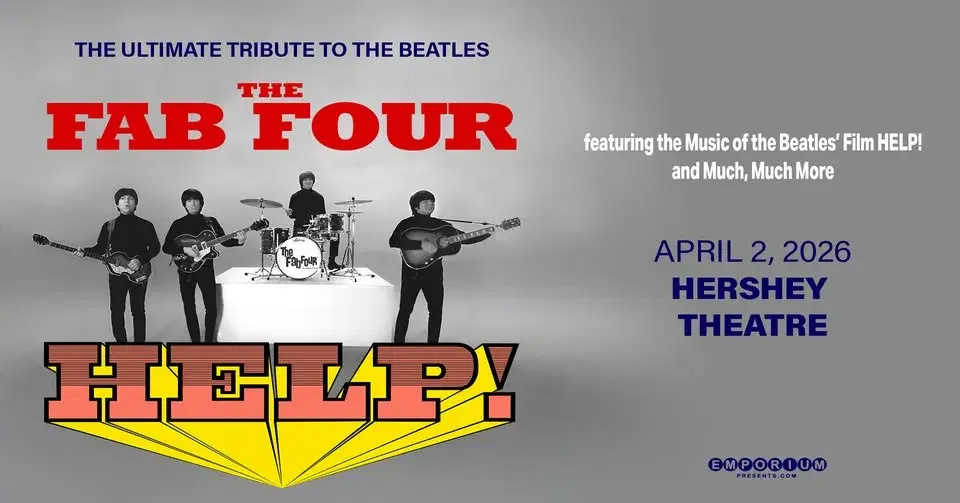 The Fab Four: Tribute to the Beatles' "HELP!" in Hershey