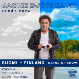 Jacke Björklund: Suomi - Finland -stand up show / Kokkola