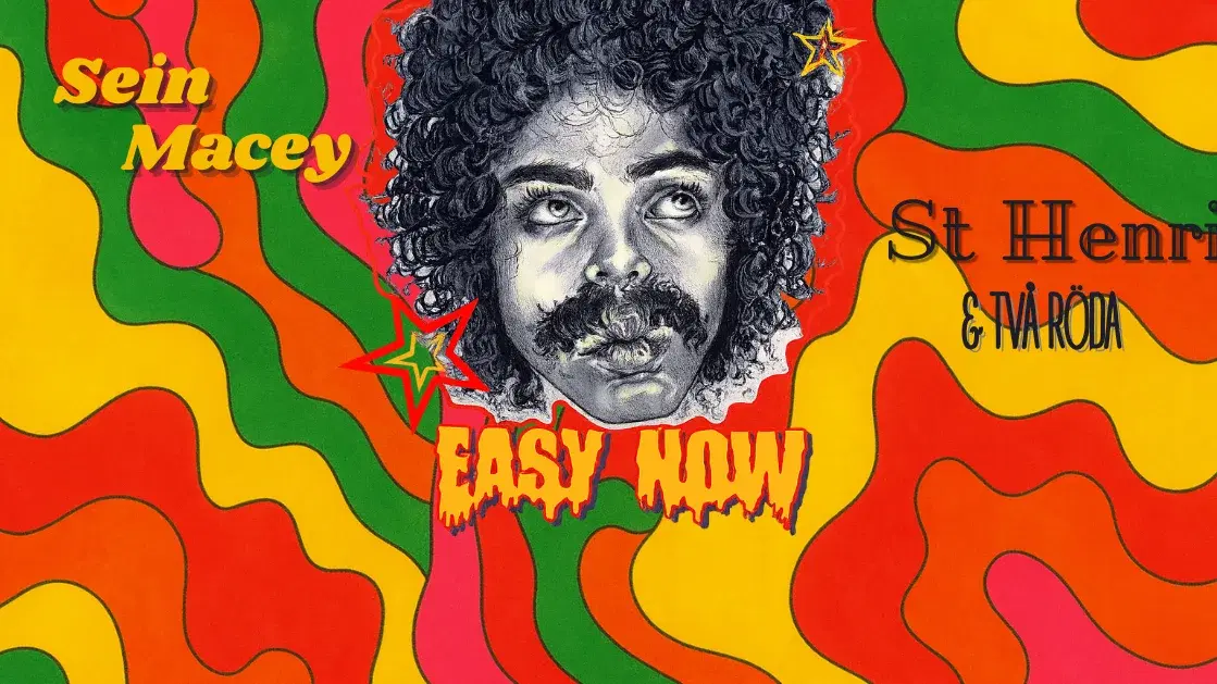Sein Macey + St Henri & Två Röda