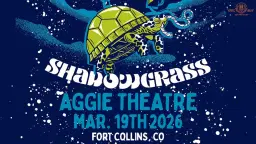An Evening with Shadowgrass | Aggie Theatre | Presented by KRFC 88.9 FM & Maxline Brewing