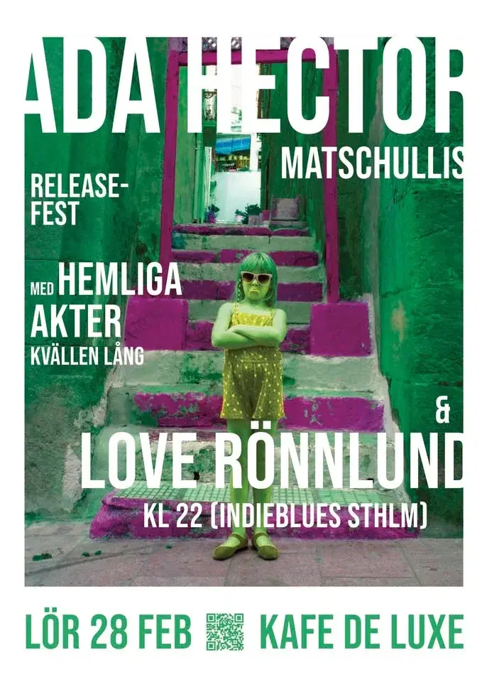 Releasefest: Ada Hector Matschullis med hemliga akter & Love Rönnlund (Indieblues STHLM)