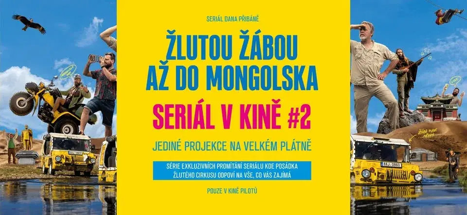 Seriál v kině #2 Žlutou žábou až do Mongolska