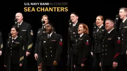 Free Concert: U.S. Navy Band Sea Chanters