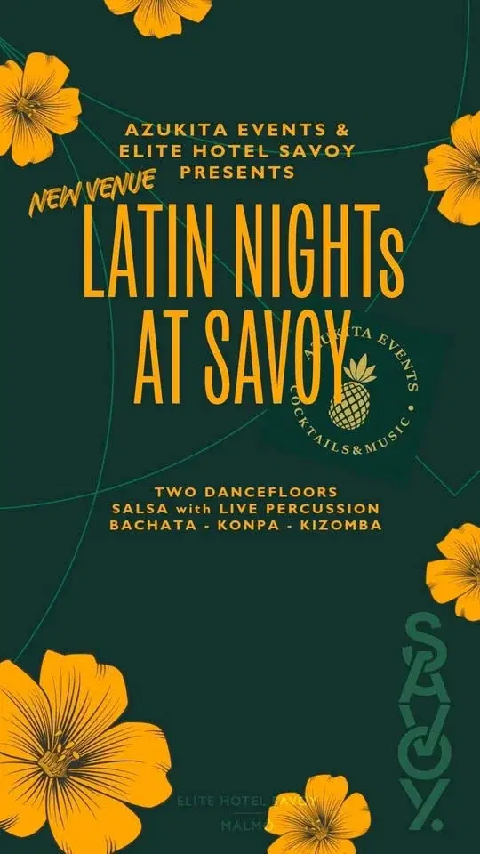 Latin Nights at Savoy 💚✨