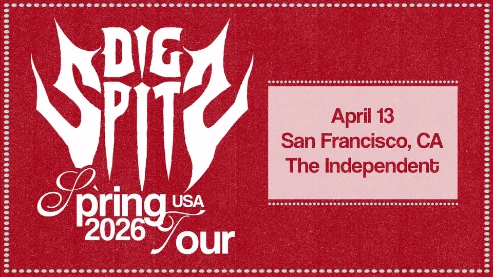 Die Spitz at The Independent - Two Nights!