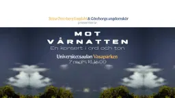 Mot vårnatten – en konsert i ord och ton