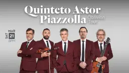 Quinteto Astor Piazzolla | Oblivion Tour