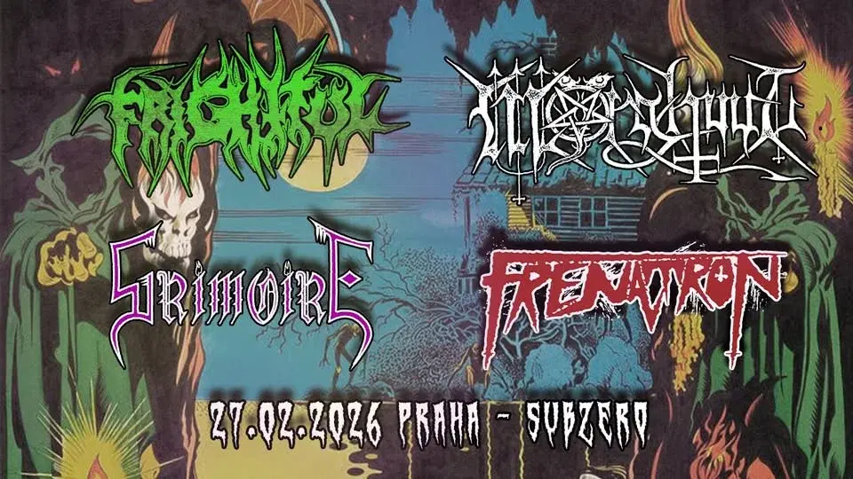 FRIGHTFUL (PL) x MORGHUUL (CZ) x GRIMOIRE (PL) x FRENATRON (PL/DE) - SUBZERO PRAHA