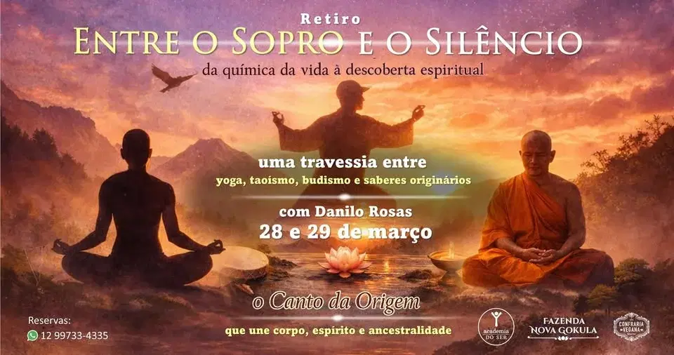 Retiro “ENTRE O SOPRO E O SILÊNCIO”