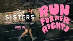 Step Sisters Walk For Her Rights