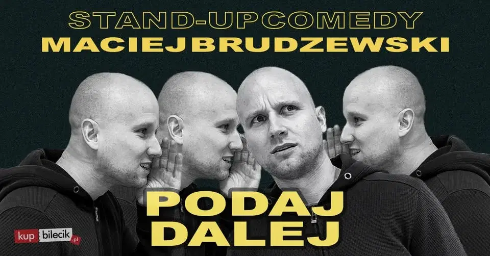 Kutno! Stand-up: Maciej Brudzewski w nowym programie "Podaj dalej''