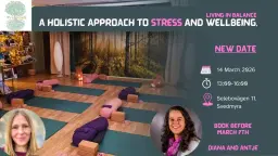 Living in Balance: A Holistic Approach to Stress and Wellbeing