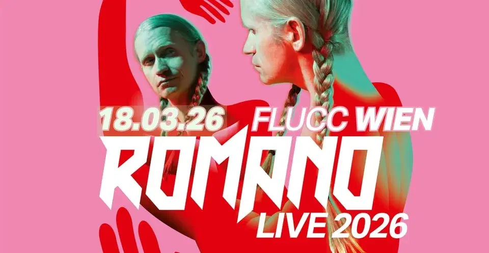 ROMANO (DE) • "Live 2026" • Flucc Wien