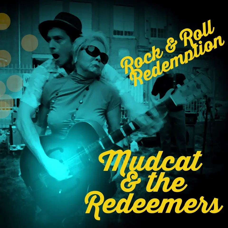 Mudcat & the Redeemers
