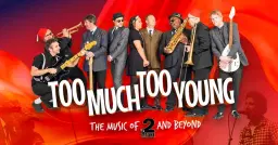 Too Much Too Young at Walsall Arena