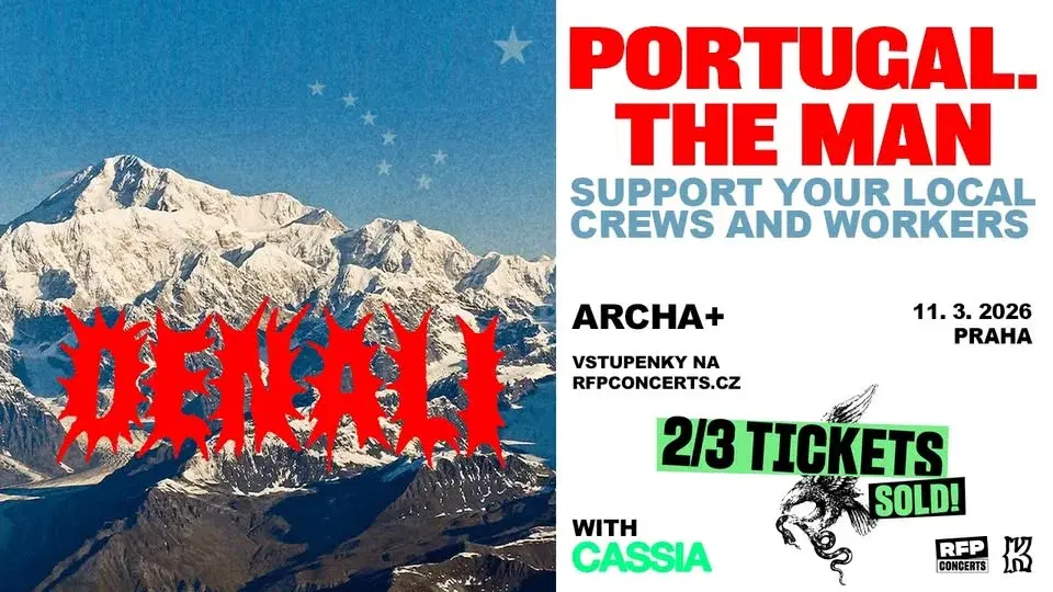 Portugal. The Man (US) + Support: Cassia - PRAGUE - 2/3 SOLD