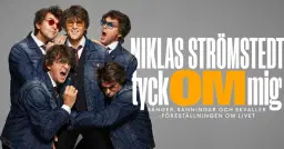 Niklas Strömstedt - Tyck OM mig