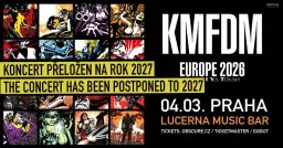 KMFDM, I YA TOYAH - Praha (KONCERT SE PŘESOUVÁ NA ROK 2027)