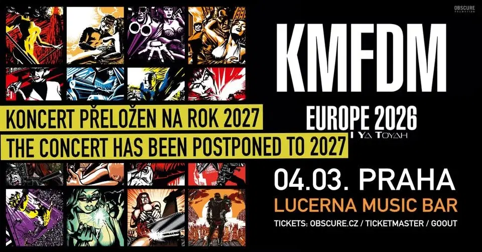 KMFDM, I YA TOYAH - Praha (KONCERT SE PŘESOUVÁ NA ROK 2027)