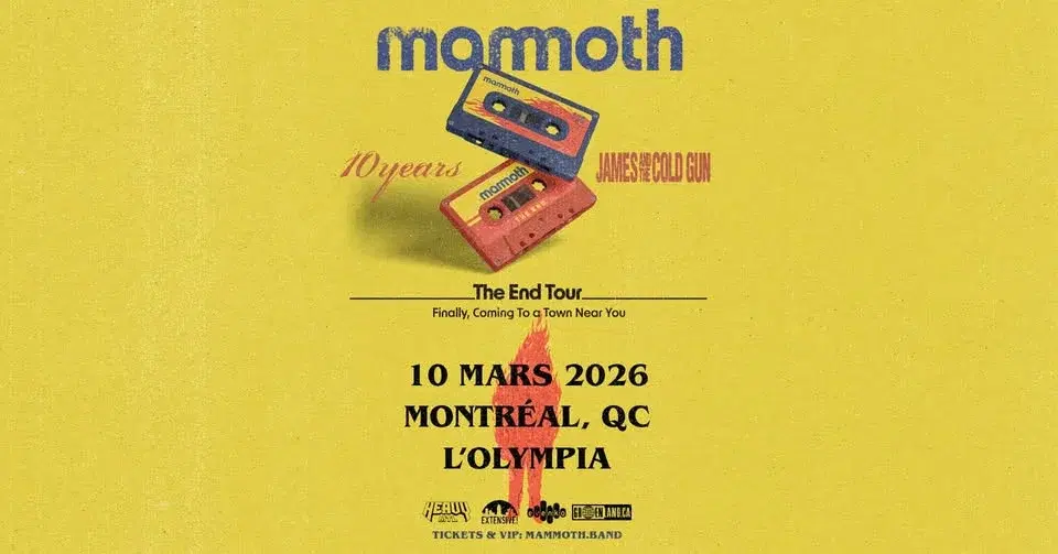 HEAVY MTL présente: Mammoth "The End Tour" | L'Olympia | Montréal