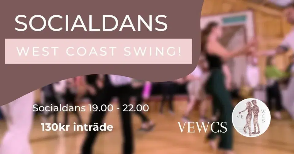 Socialdans - 16/5 - West Coast Swing - Uppsala
