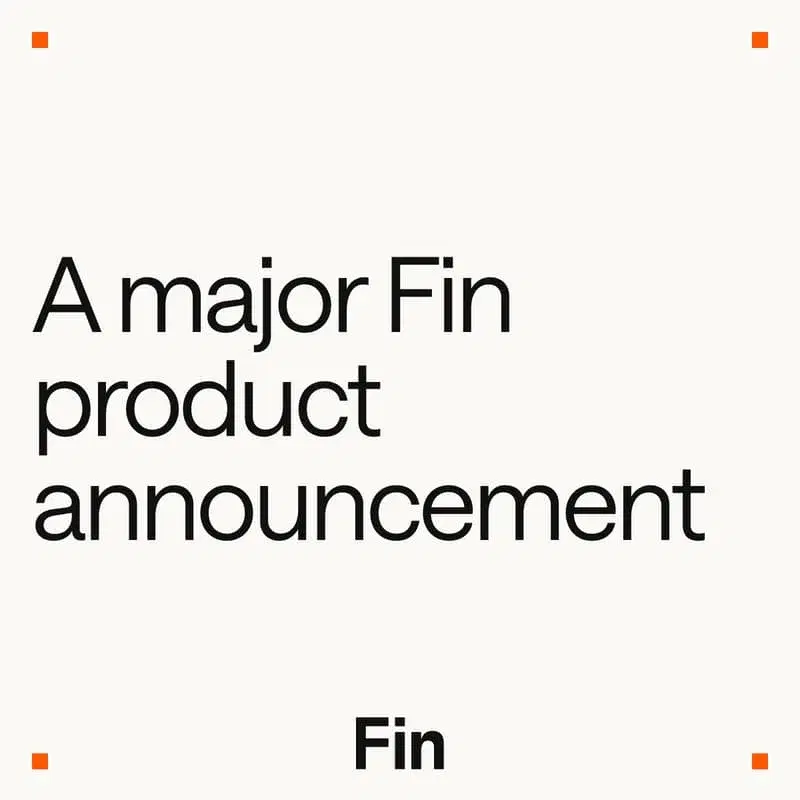 A major Fin product announcement