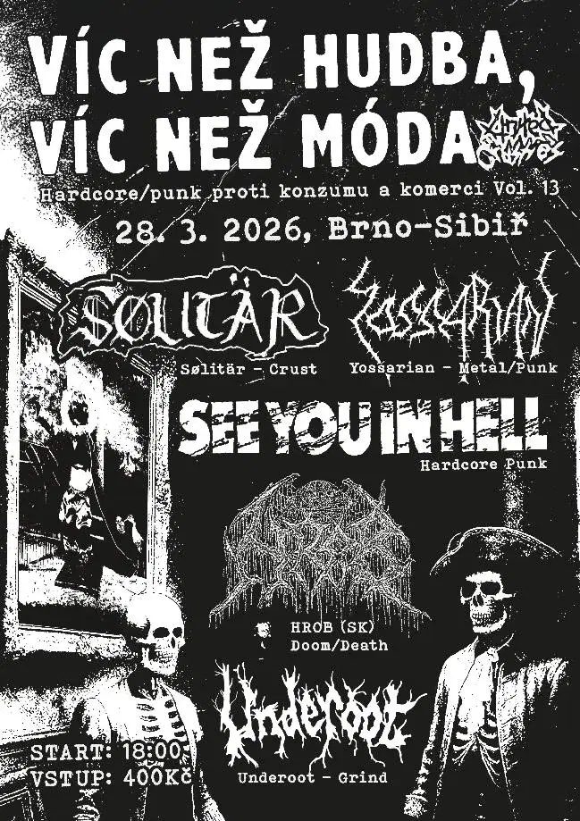 Víc než hudba, víc než móda - hardcore punk proti konzumu a komerci Vol. 13