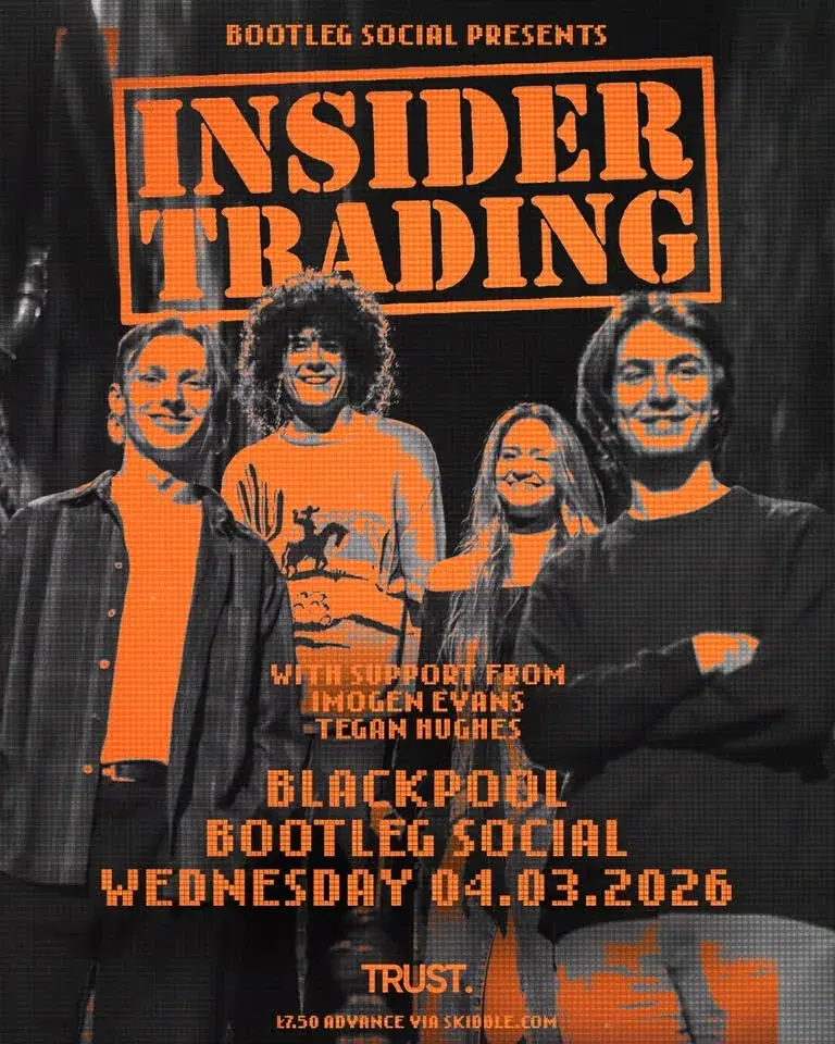 Insider Trading, Imogen Evans, Tegan Hughes at Bootleg Social, Blackpool