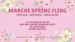 Marché Spring Fling - Vintage | Artisans | Créateurs - 21 & 22 mars 2026