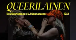 QUEERILAINEN – Eva Svaneblom x DJ Saunasatan