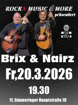 Brix&Nairz/Fr,20.3./Rockx/19.30