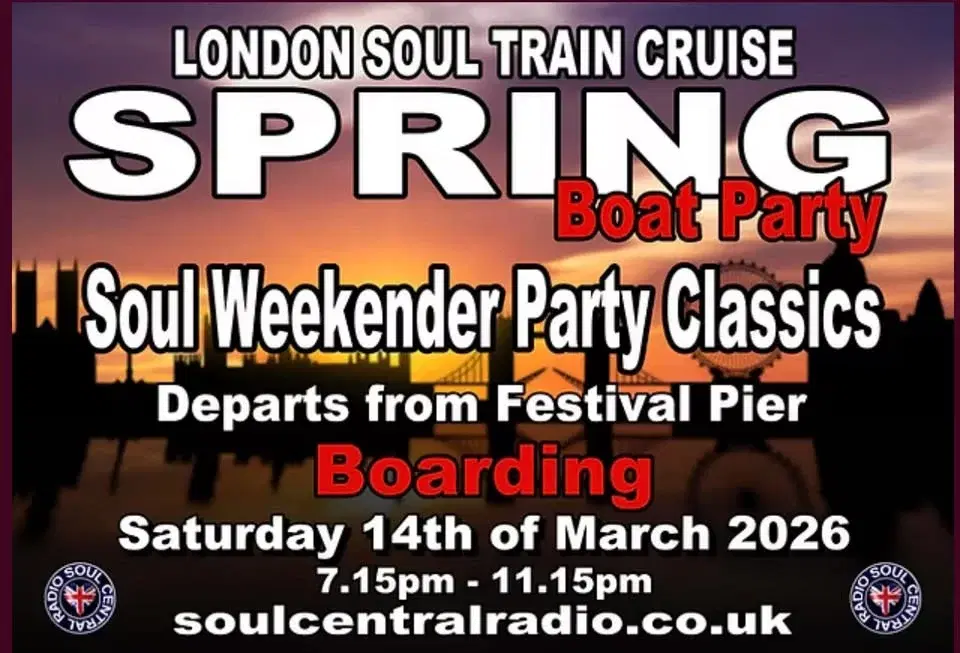 London Soul Train Cruise (Early Spring) 14th March 2026