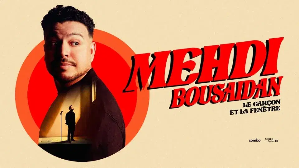 MEHDI BOUSAIDAN - Le garçon et la fenêtre | Montréal